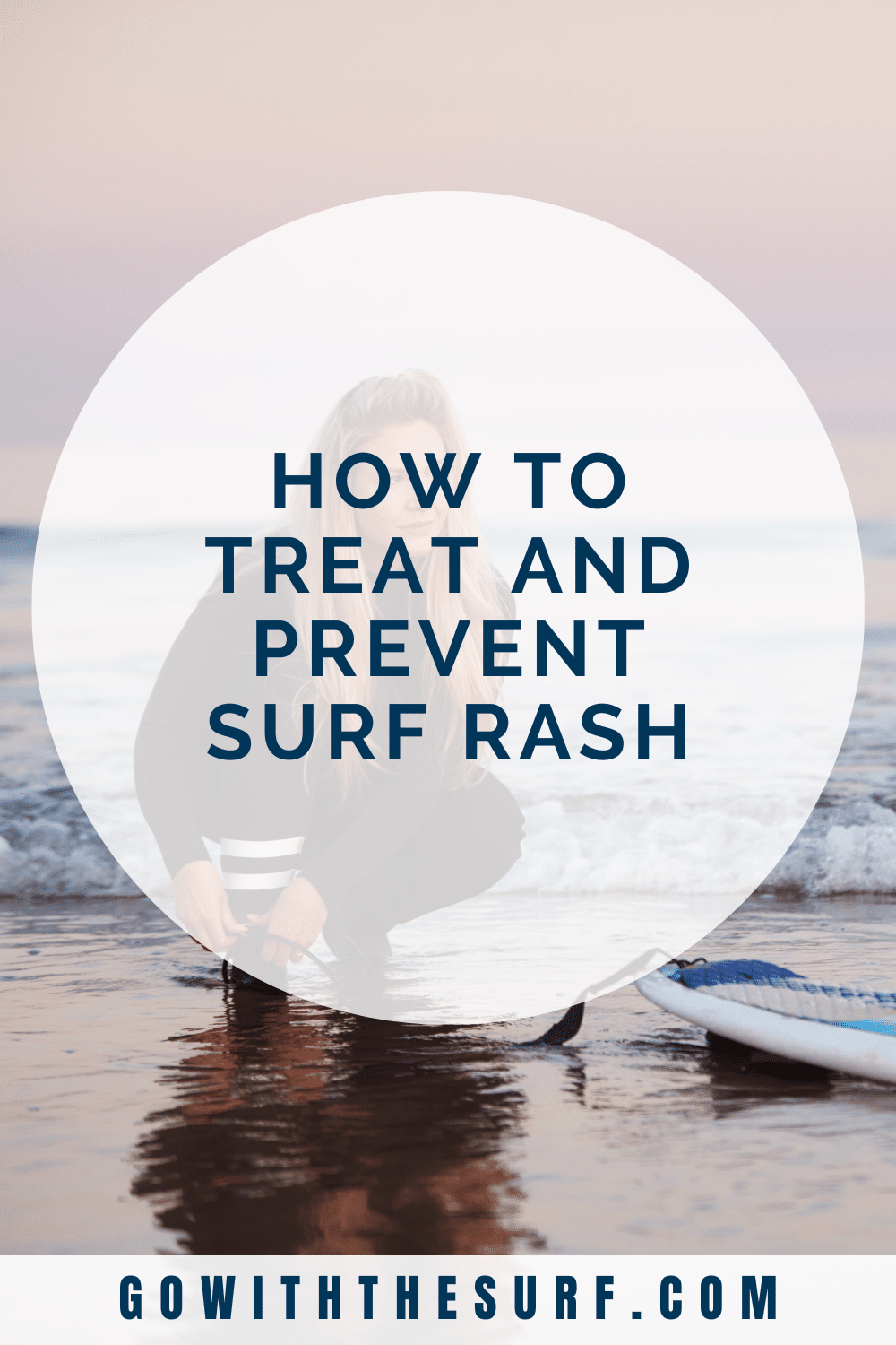 How to Treat and Prevent Surf Rash Solutions for Surfers